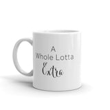 I'm A Lot Mug Be Bougie