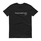 Unapologetically Me T-Shirt in black