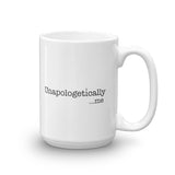No apologies mug Be Bougie