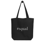 Squad Goals Tote Be Bougie