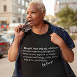 Be Bougie Defined T-Shirt