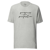 Progress Over Perfection T-Shirt