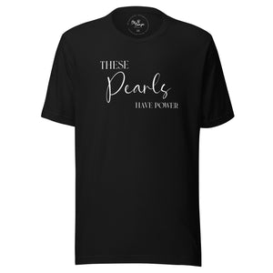 Powerful Pearls T-Shirt