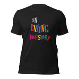 In Living Herstory T-shirt