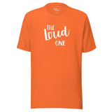 The Loud One Girls Trip T-shirt