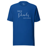 Powerful Pearls T-Shirt