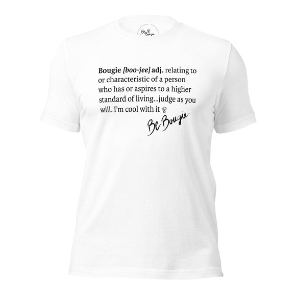 Be Bougie Defined T-Shirt