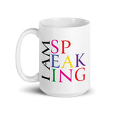 I'm Speaking Mug