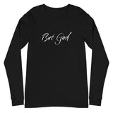 But God Long Sleeve T-Shirt Be Bougie