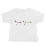 Good Genes T-Shirt Be Bougie