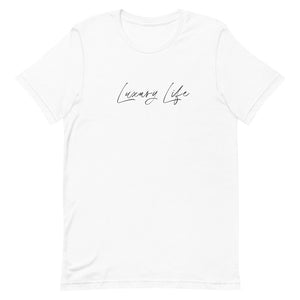 Luxury Life T-Shirt